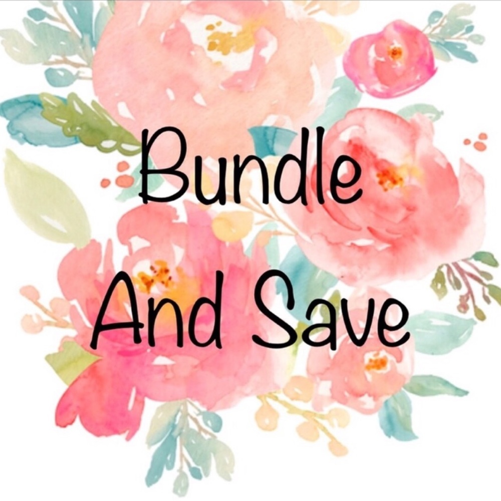 Bundle and Save!!